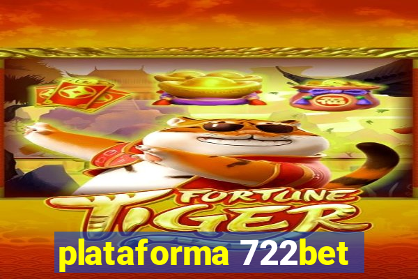 plataforma 722bet